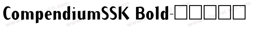 CompendiumSSK Bold字体转换